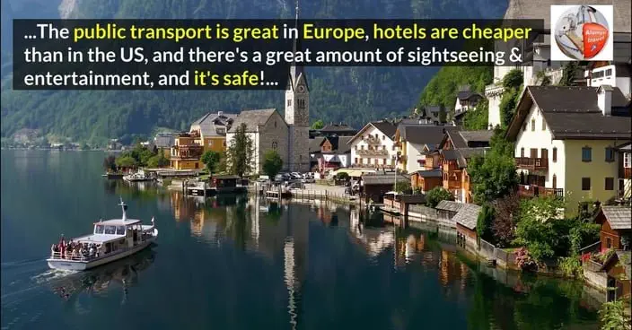 Europe is the best place to travel solo