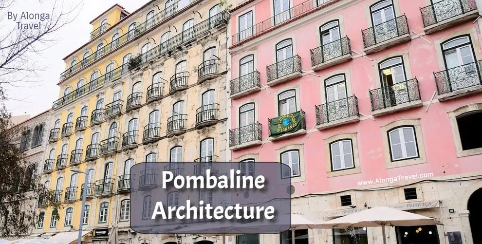 2 beautiful, colorful buildings with elaborate iron balconies & a custom sign: 'Pombaline architecture'