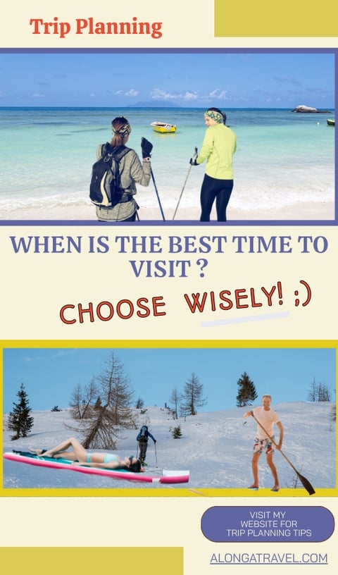 Visiting at wrong times; winter skiers on a beach and swimmers on a paddle board on a winter slope.